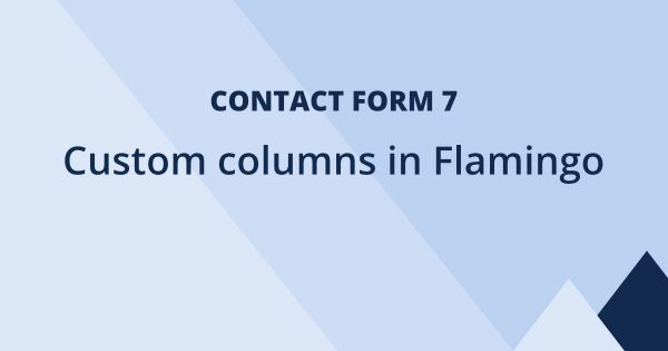 Add custom columns to Flamingo Inbound Messages table