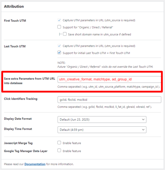 Settings > Attribution > Save extra Parameters